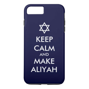 Keep Calm And Make Aliyah iPhone 8 Plus/7 Plus Case
