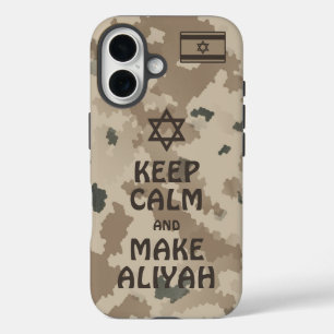 Keep Calm And Make Aliyah - Desert iPhone 16 Case