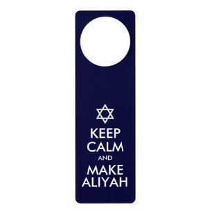 Keep Calm And Make Aliyah Door Hanger