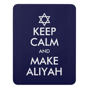 Keep Calm And Make Aliyah Door Sign