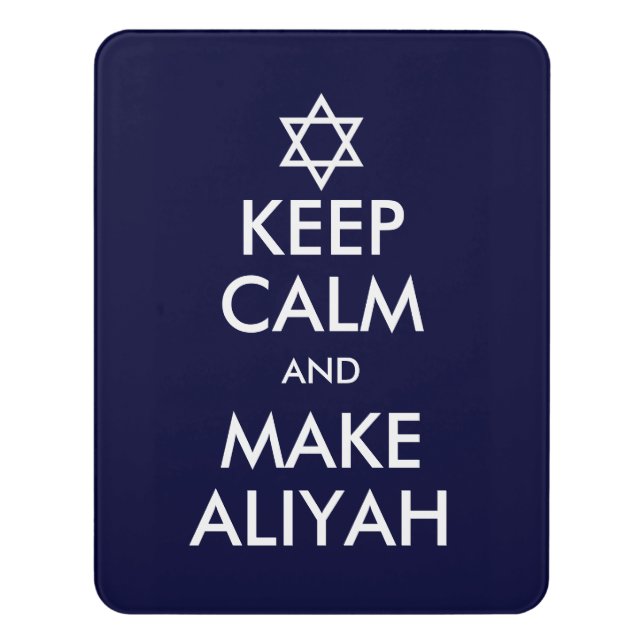 Keep Calm And Make Aliyah Door Sign (Contemporary Vert)