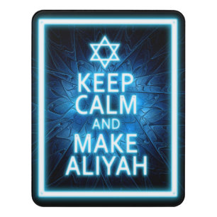 Keep Calm And Make Aliyah Door Sign