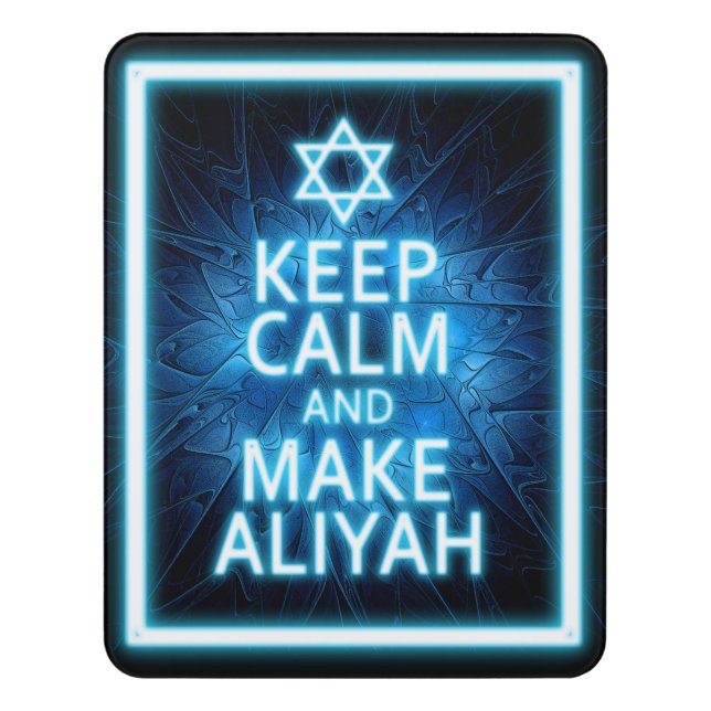 Keep Calm And Make Aliyah Door Sign (Contemporary Vert)