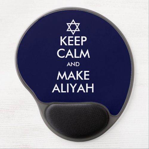 Keep Calm And Make Aliyah Gel Mouse Pad