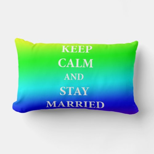 Keep Calm and married Lumbar Pillow 33 cm x 53 cm