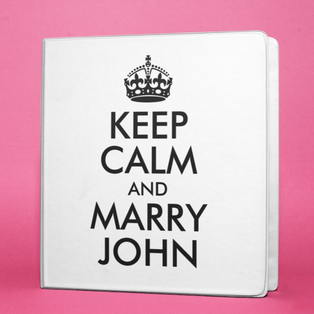 Keep Calm and Marry John Avery Binder (Creator Uploaded)