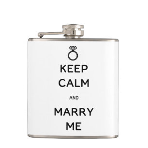 Keep Calm and Marry Me Hip Flask