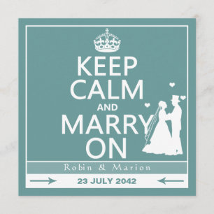 Keep Calm and Marry On - Bride and Groom Invitation