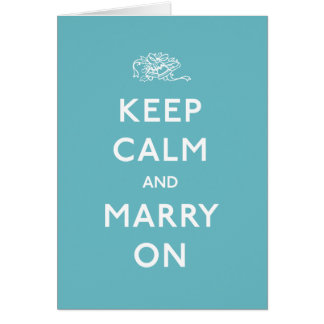 Keep Calm and Marry On Cards