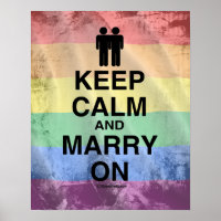 KEEP CALM AND MARRY ON (Gay Marriage)