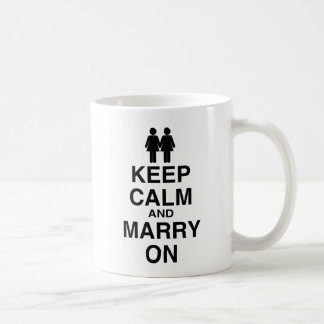 KEEP CALM AND MARRY ON (LES COFFEE MUG