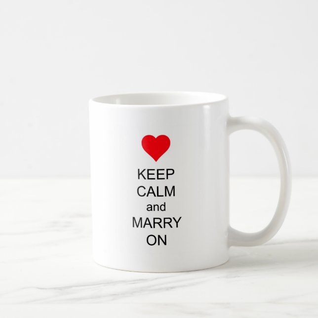 Keep Calm and Marry On Red Heart Coffee Mug (Right)