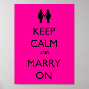 Keep Calm and Marry On [Women] Poster