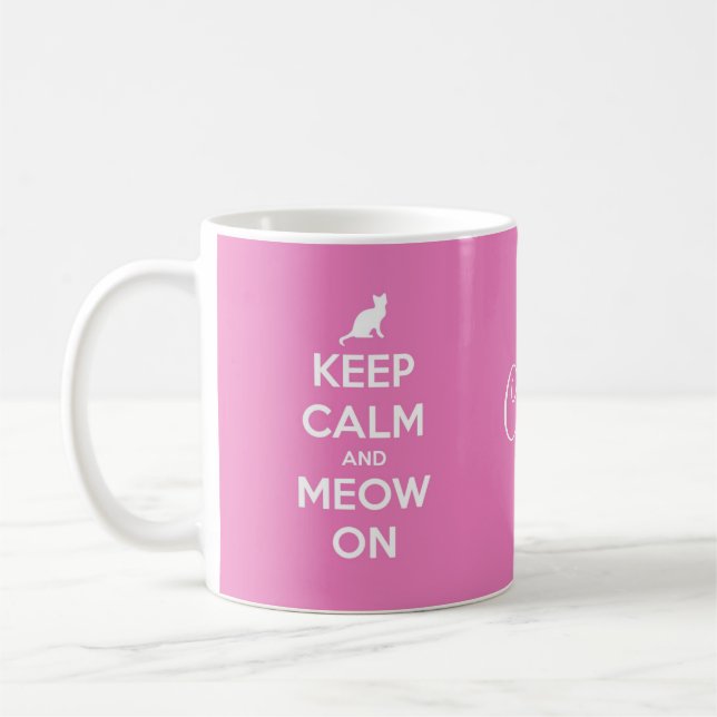 Keep Calm and Meow On Pink Coffee Mug (Left)