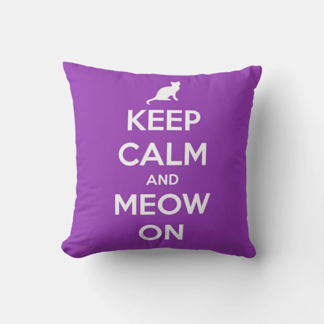 Keep Calm and Meow On Purple Throw Pillow (Front)