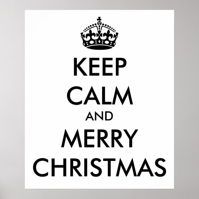 KEEP CALM and MERRY CHRISTMAS - Change background Poster (Front)