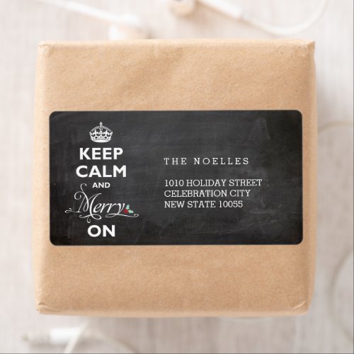 Keep Calm And Merry On Chalkboard Funny Holiday Label