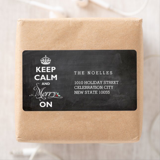 Keep Calm And Merry On Chalkboard Funny Holiday Label (Insitu)