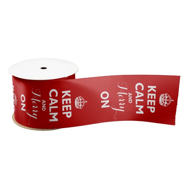 Keep Calm And Merry On Christmas Funny Holiday Satin Ribbon (Spool)