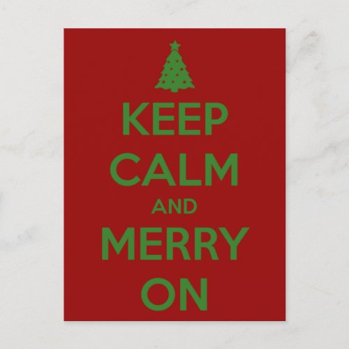 Keep Calm and Merry On Red and Green Holiday Postcard