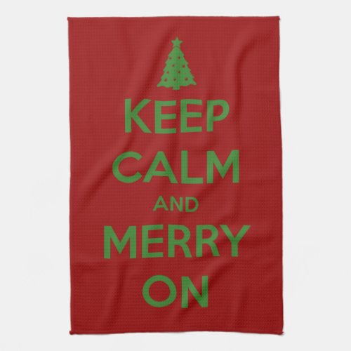 Keep Calm and Merry On Red and Green Kitchen Towel