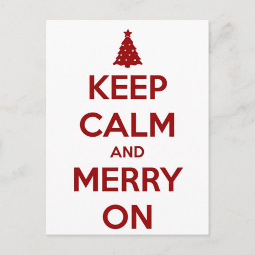 Keep Calm and Merry On Red and White Holiday Postcard