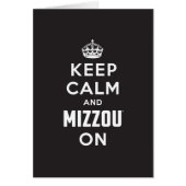 Keep Calm and Mizzou on (Front)