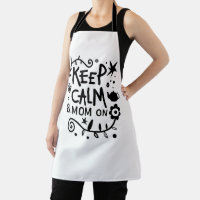 Keep Calm Mom is Cooking White Apron for Sale by quoteology