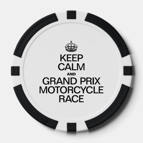 KEEP CALM AND MOTORCYCLE RACE POKER CHIPS
