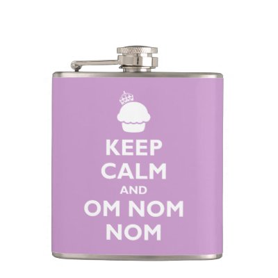 Keep Calm and Om Nom Nom Flask