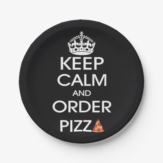 Keep Calm And Order Pizza Paper Plates (Front)