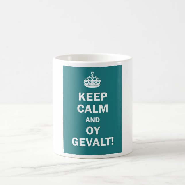 "Keep Calm and Oy Gevalt!" Coffee Mug (Center)