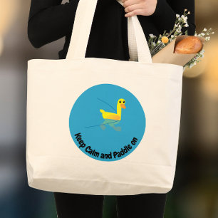 Keep Calm and Paddle On Cute Motivational Ducks Large Tote Bag