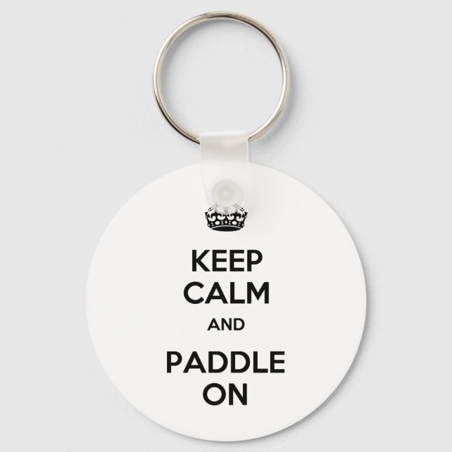 Keep Calm and Paddle On Keychain (Front)