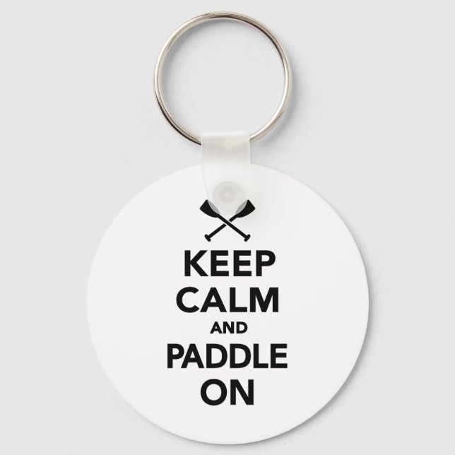 Keep calm and Paddle on Keychain (Front)