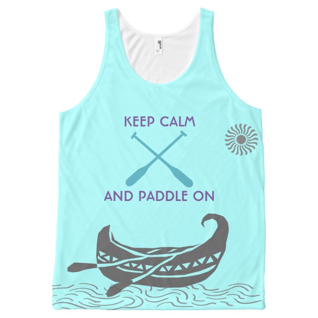 Keep Calm And Paddle On Tank Tops (Front)