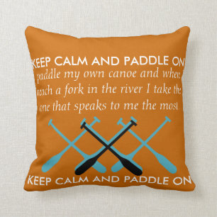 Keep Calm And Paddle On Throw Pillow