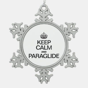 KEEP CALM AND PARAGLIDE SNOWFLAKE PEWTER CHRISTMAS ORNAMENT