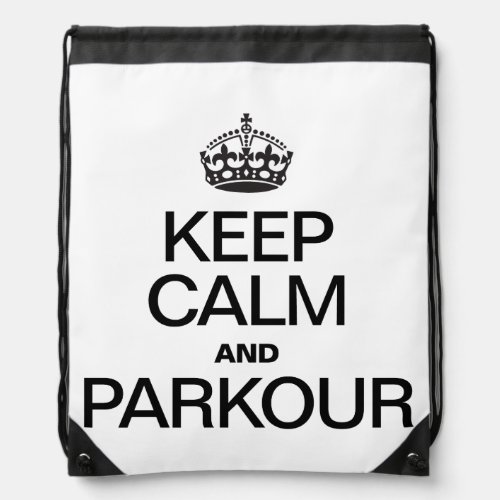 KEEP CALM AND PARKOUR DRAWSTRING BAG