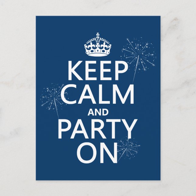 Keep Calm and Party On - all colors Postcard (Front)
