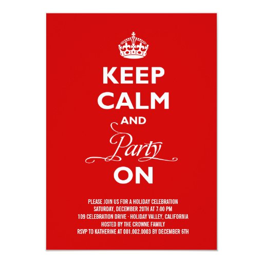 Keep Calm And Party On Invitations 7