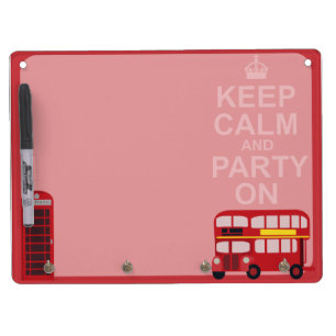 Keep Calm and Party On Dry Erase Board With Keychain Holder