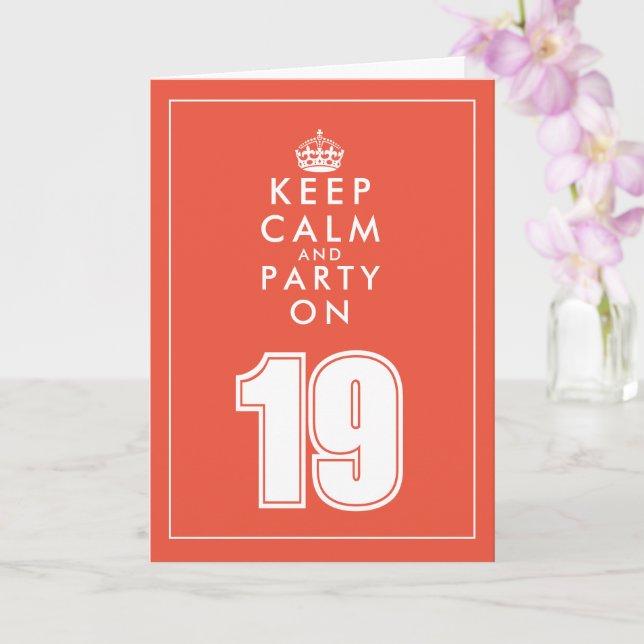 Keep calm and party on funny 19th Birthday card (Orchid)