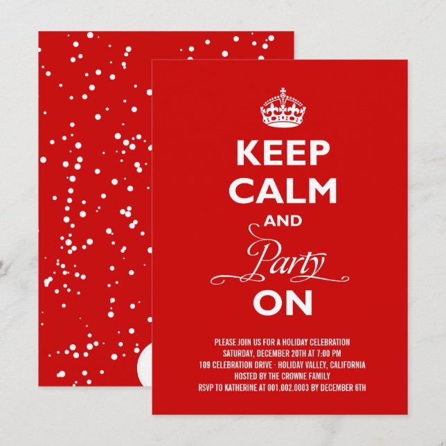 Keep Calm And Party On Funny Holiday New Year Eve Invitation (Front/Back)