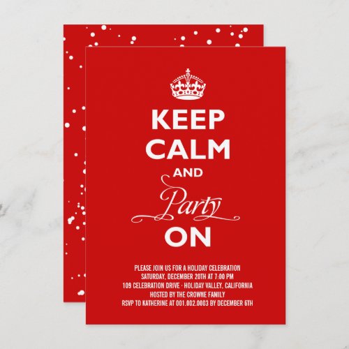 Keep Calm And Party On Funny Holiday New Year Eve Invitation