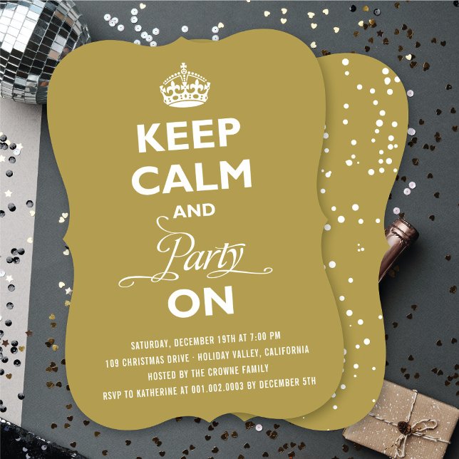 Keep Calm And Party On Funny New Year's Eve Party Invitation (Keep Calm And Party On Funny New Year's Eve Party Invitation @ fat_fa_tin)