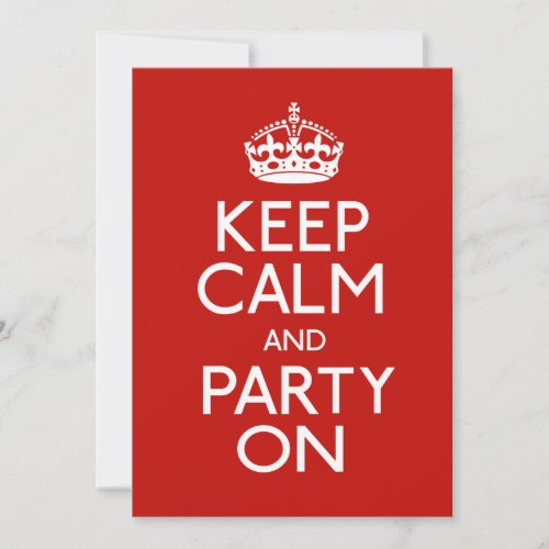 Keep Calm And Party On Announcement