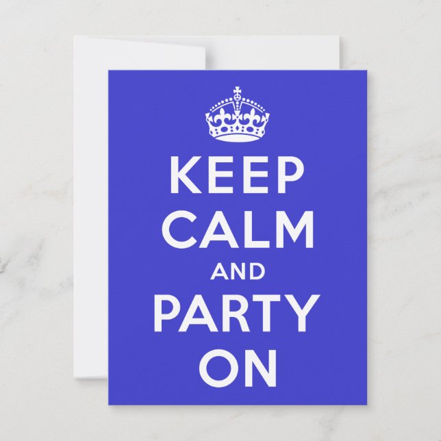 Keep Calm and Party On Invitation (Front)