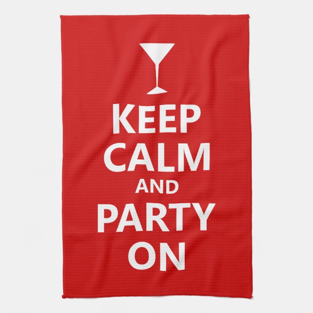 Keep Calm and Party On Kitchen Towel (Vertical)