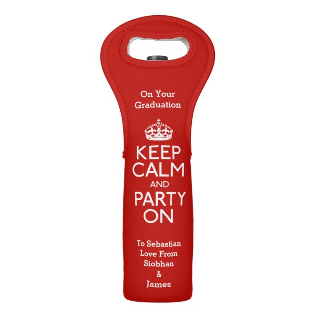 Keep Calm And Party On Personalized Wine Bag (Front)